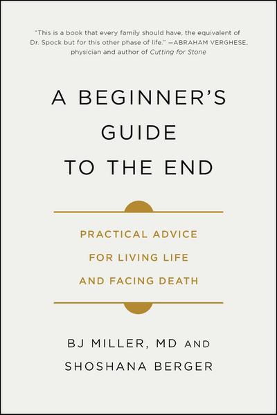 A Beginner’s Guide to the End