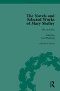 The Novels and Selected Works of Mary Shelley Vol 4