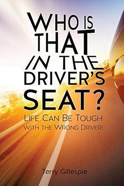 Who Is That in the Driver’s Seat?