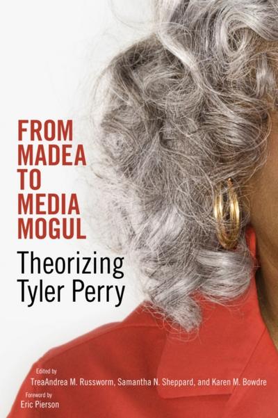 From Madea to Media Mogul