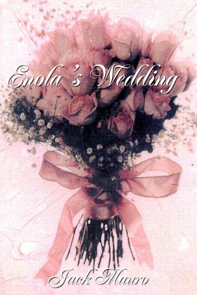 Enola’s Wedding