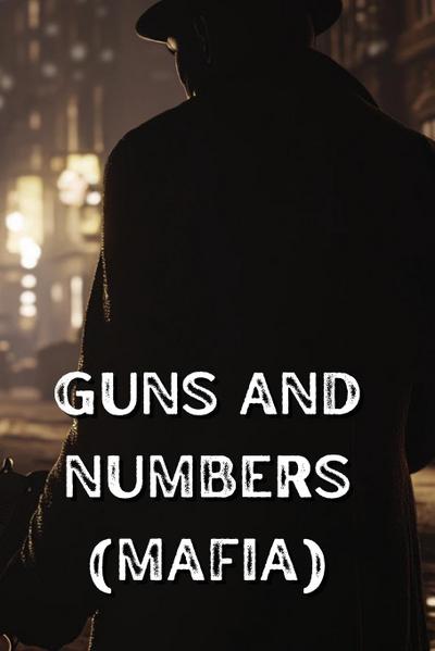 Clark, R: Guns and Numbers (Mafia)