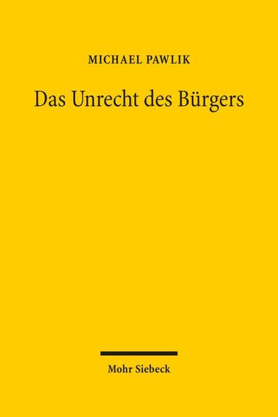 Das Unrecht des Bürgers