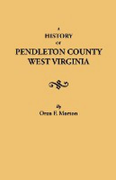 History of Pendleton County, West Virginia