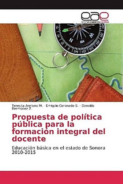 Propuesta de política pública para la formación integral del docente
