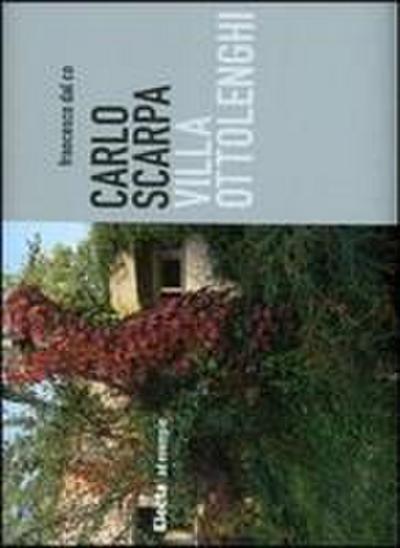 Carlo Scarpa. Villa Ottolenghi
