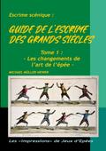 Guide de l’escrime des grands siècles