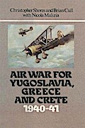 Air War for Yugoslavia Greece and Crete 1940-41