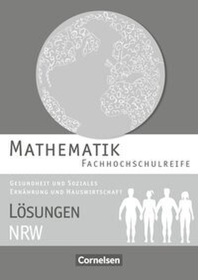 Mathematik - Fachhochschulreife - Gesundheit und Soziales, Ernährung und Hauswirtschaft - Nordrhein-Westfalen 2016