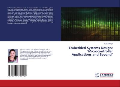 Embedded Systems Design: "Microcontroller Applications and Beyond"