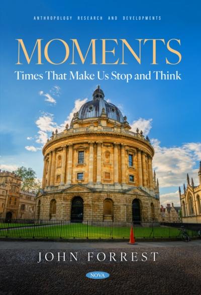 Moments: Times That Make Us Stop and Think