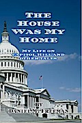 The House Was My Home