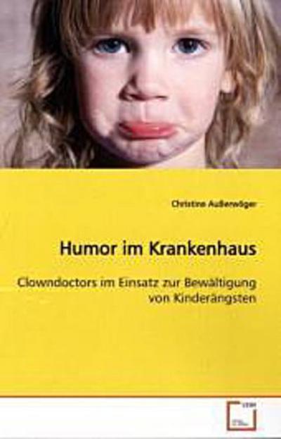 Humor im Krankenhaus - Christine Außerwöger