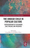 The Undead Child in Popular Culture