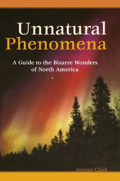 Unnatural Phenomena