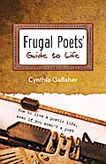 Frugal Poets’ Guide to Life