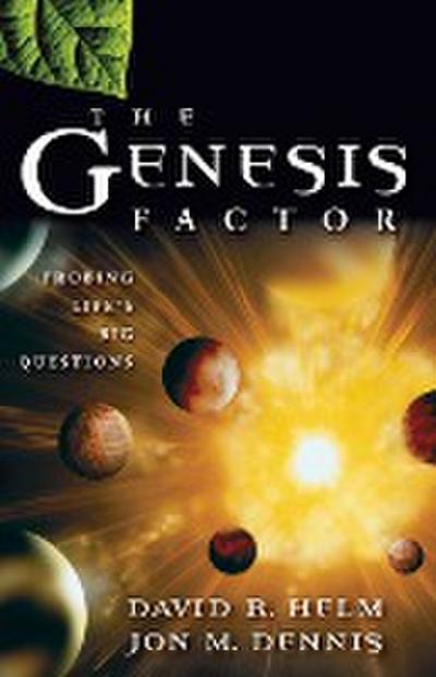 The Genesis Factor