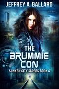 The Brummie Con (Sunken City Capers, #4)
