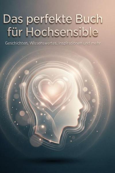 Das perfekte Buch für Hochsensible
