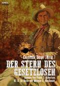 DER STERN DES GESETZLOSEN von H. A. De Rosso | Ebook