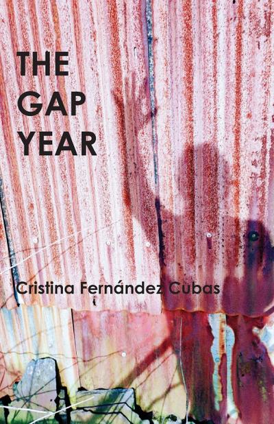 Fernández Cubas, C: Gap Year