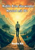 Midlife Krise überwinden