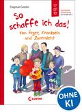 So schaffe ich das! (Starke Kinder, glückliche Eltern)