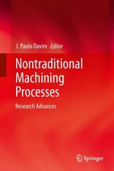 Nontraditional Machining Processes