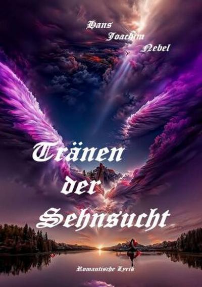 Tränen der Sehnsucht