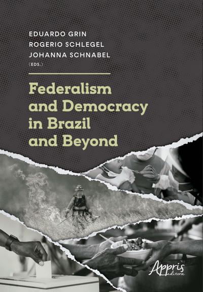Federalism and Democracy in Brazil and Beyond
