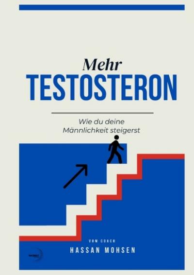 Mehr TESTOSTERON