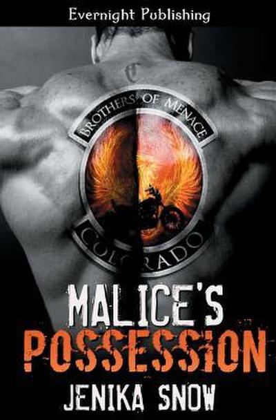 Malice’s Possession