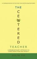 The Centered Teacher