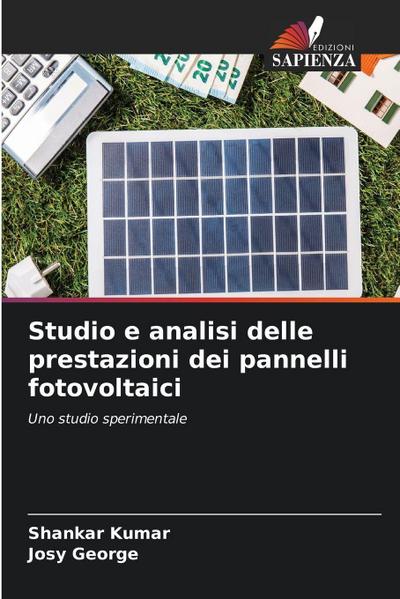 Studio e analisi delle prestazioni dei pannelli fotovoltaici