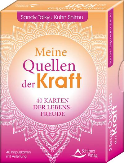 Meine Quellen der Kraft- 40 Karten der Lebensfreude