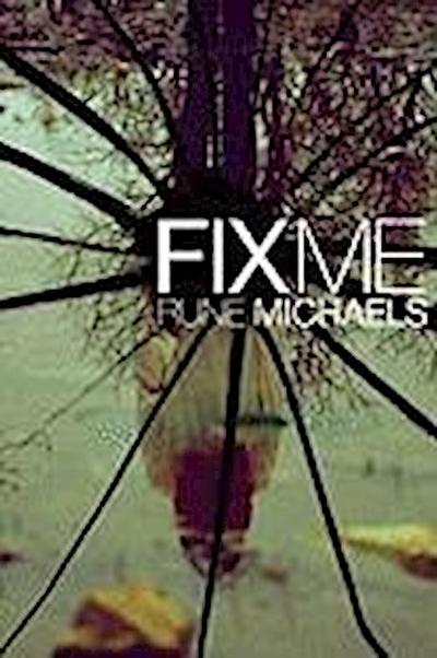 Fix Me