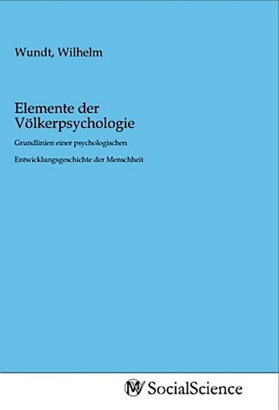 Elemente der Völkerpsychologie