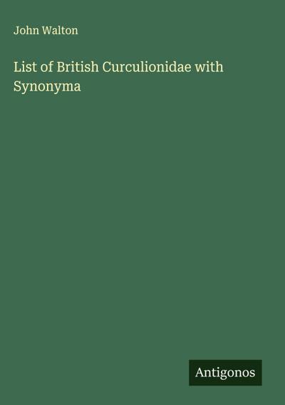 List of British Curculionidae with Synonyma