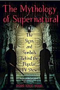 The Mythology of Supernatural