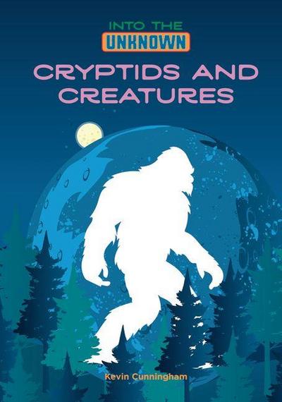 Cryptids and Creatures