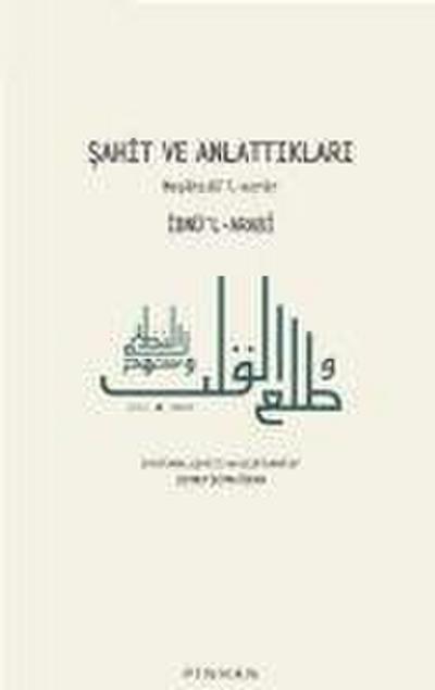 Sahit Ve Anlattiklari;Mesahidül-esrar