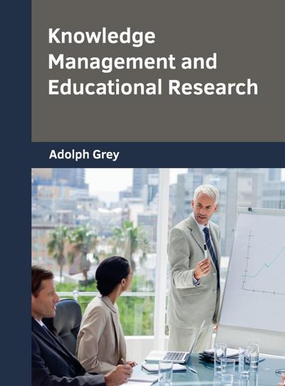 Knowledge Management and Educational Research