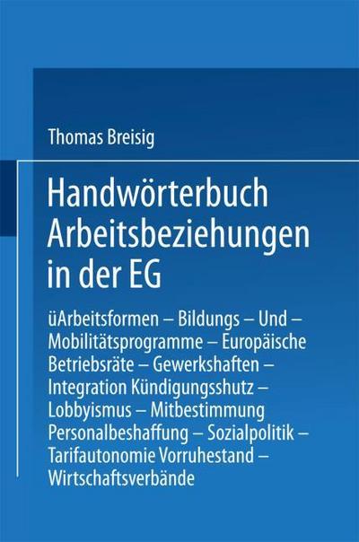 Handworterbuch Arbeitsbeziehungen in der Eg (German Edition)