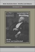 Georg Freiherr von Hertling - Recht, Staat und Gesellschaft: Reihe Deutsches Reich Bd. VII/I Georg von Hertling Author