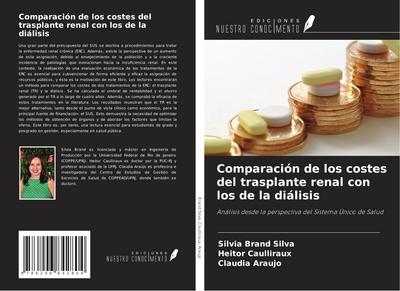 Comparación de los costes del trasplante renal con los de la diálisis