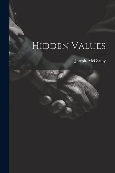 Hidden Values