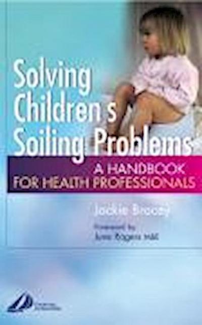 Solving Children’s Soiling Problems