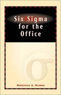Six Sigma for the Office