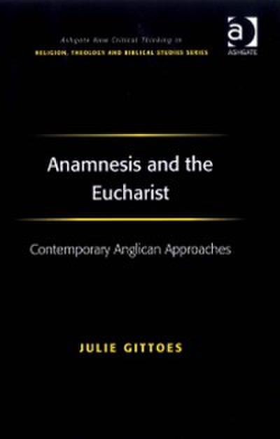 Anamnesis and the Eucharist