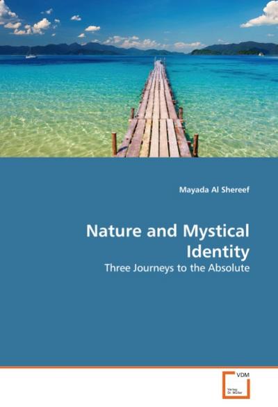 Nature and Mystical Identity - Mayada Al Shereef